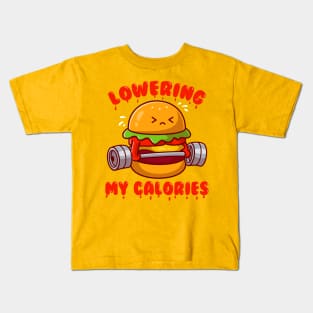 Lowering My Calories Kids T-Shirt